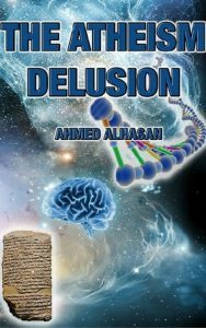 The Atheism Delusion