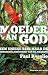 Moeder van God: een unieke reis naar de onbekende zijrivieren van de Amazone (Dutch Edition)
