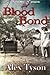 Blood Bond by Alex Tyson