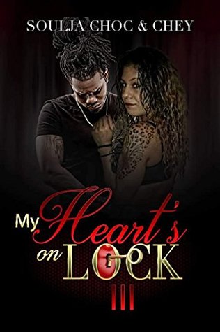 My Heart's On Lock 3 (Kindle Edition)
