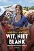 Wit, niet blank by Marcia Luyten