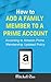 How to Add a Family Member to a Prime Account by Mitchell Rios