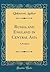 Russia and England in Central Asia: A Problem (Classic Reprint)
