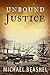 Unbound Justice (The Sandstone Trilogy #1) by Michael Beashel