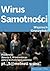 Wirus samotności by Wojciech Kruczyński