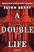 A Double Life