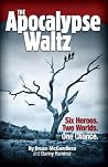 The Apocalypse Waltz
