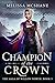 Champion of the Crown (The ...