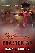 The Praetorian