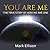 You Are Me by Mark Ellison