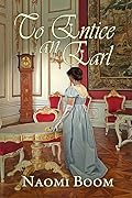 To Entice an Earl
