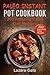Paleo Instant Pot Cookbook by Lazara Gato