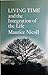 Living Time and the Integration of the Life by Maurice Nicoll
