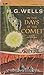 In the Days of the Comet ( illustrated )