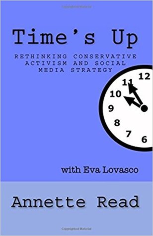 Time's Up!: Rethinking Conservative Activism and Social Media Strategy