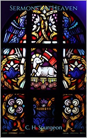 Sermons on Heaven