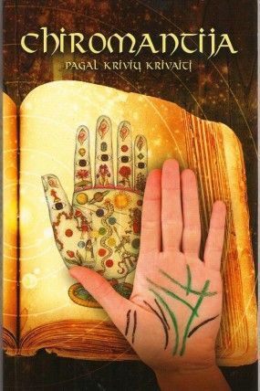 Chiromantija. Pagal Krivių Krivaitį (Paperback)