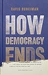 How Democracy Ends