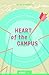 Heart of the Campus by Steve Shadrach