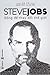 Steve Jobs - Sống để thay đổi thế giới by Lê Hải Vân
