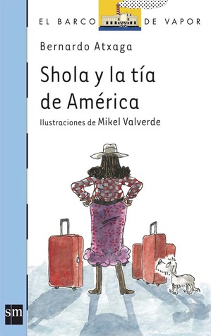 Shola y la tía de América (Shola, #4)