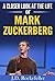 A Closer Look at the Life of Mark Zuckerberg (J.D. Rockefeller's Book Club)