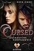 Cursed. Unendliche Verdammnis