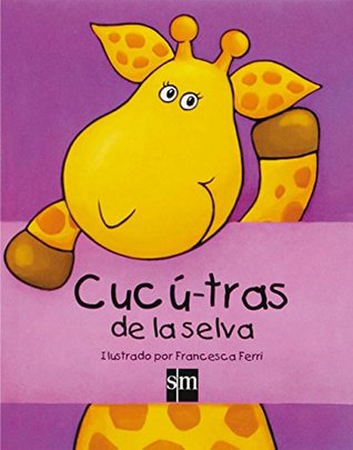 Cucú-tras de la selva (Hardcover)