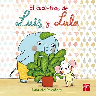 El cucú-tras de Luis y Lula (Board book)