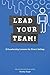 Lead Your Team: 21 Leadership Lessons for Direct Selling