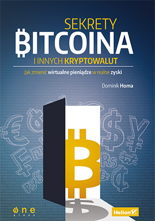 Sekrety Bitcoina i innych kryptowalut