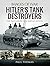 Hitler's Tank Destroyers