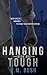 Hanging Tough