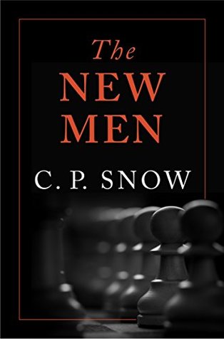 The New Men (Strangers and Brothers Book 6)