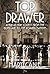 Top Drawer by Mary Cable