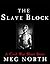 The Slave Block: A Civil War Short Story