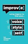 Improv(e) by Jen Oleniczak Brown Improv(e) by Jen Oleniczak Brown