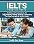 Ielts Practice Tests: General Training Book with 140 Reading, Writing, Speaking & Vocabulary Questions for the Ielts: