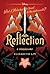 Reflection (Twisted Tales, #4)
