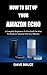 HOW TO SET UP YOUR AMAZON E...