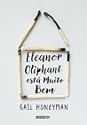 Eleanor Oliphant ...