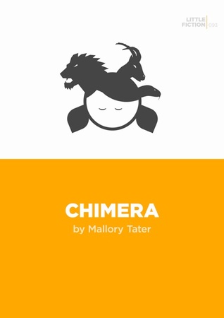 Chimera (Little Fictions #93)