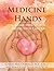 Medicine Hands: Massage Therapy for People with Cancer