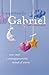 Aspettando Gabriel: Nove me...