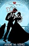 Hate, Date, or Mate? by Andie M. Long