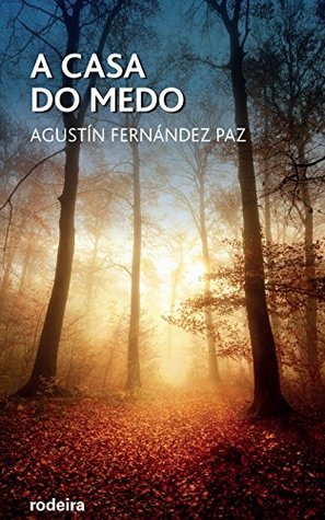 A Casa do Medo (Periscopio Book 7) (Galician Edition)