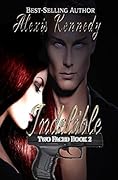Indelible: Two Faced book 2