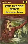 The Killer Mine