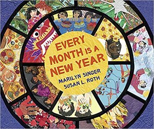 Every Month Is a New Year: Celebrations around the World (Hardcover)
