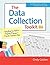 The Data Collection Toolkit...